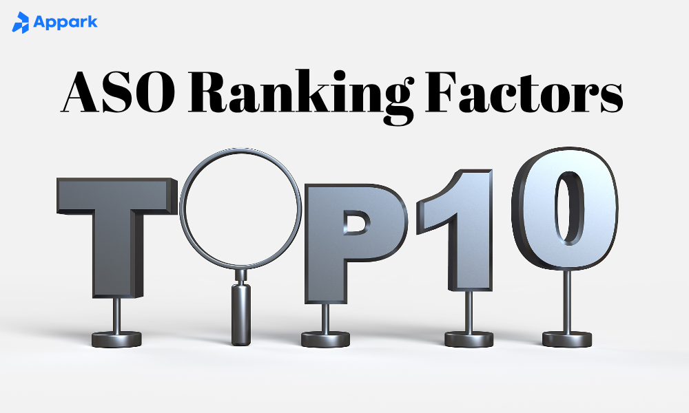 ASO Ranking Factors 2025: Guide for App Store and Google Play